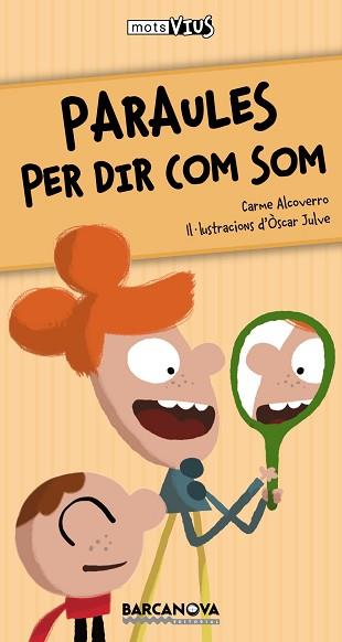 PARAULES PER DIR COM SOM (POESIA INFANTIL) | 9788448929145 | ALCOVERRO, CARME | Llibreria Aqualata | Comprar llibres en català i castellà online | Comprar llibres Igualada