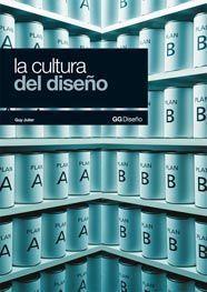 CULTURA DEL DISEÑO, LA | 9788425222290 | JULIERM, GUY | Llibreria Aqualata | Comprar libros en catalán y castellano online | Comprar libros Igualada