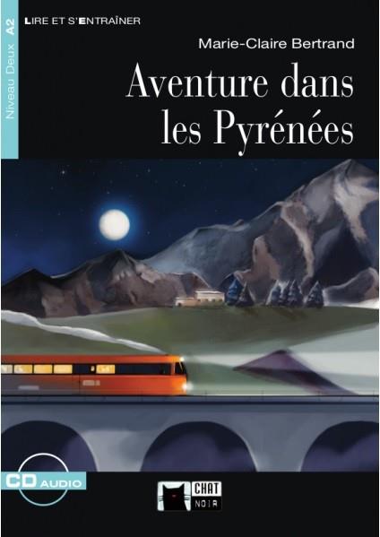 AVENTURE DANS LES PYRENEES+CD | 9788468226217 | DE AGOSTINI SCUOLA SPA | Llibreria Aqualata | Comprar llibres en català i castellà online | Comprar llibres Igualada