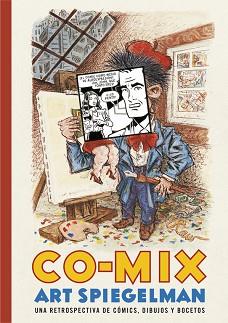 CO-MIX: UNA RETROSPECTIVA DE CÓMICS, DIBUJOS Y BOCETOS | 9788416195091 | SPIEGELMAN, ART | Llibreria Aqualata | Comprar llibres en català i castellà online | Comprar llibres Igualada