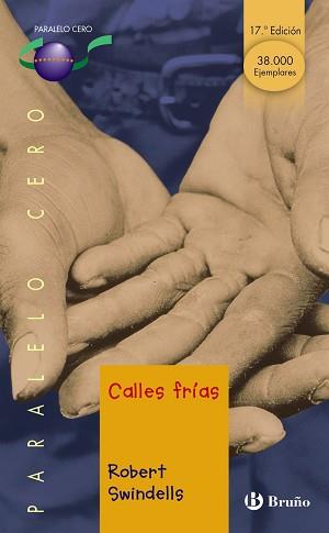 CALLES FRIAS (PARALELO CERO 1) | 9788421625781 | SWINDELLS, ROBERT | Llibreria Aqualata | Comprar libros en catalán y castellano online | Comprar libros Igualada