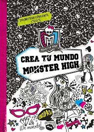 MONSTER HIGH. CREA TU MUNDO MONSTER HIGH | 9788437281124 | MATTEL EUROPA, B.V. | Llibreria Aqualata | Comprar libros en catalán y castellano online | Comprar libros Igualada