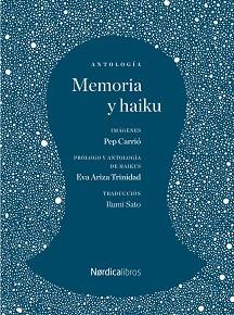 MEMORIA Y HAIKU | 9788419320087 | BASHO, MATSUO/SOSEKI, NATSUME | Llibreria Aqualata | Comprar libros en catalán y castellano online | Comprar libros Igualada