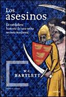 ASESINOS, LOS (TIEMPO DE HISTORIA) | 9788484326991 | BARTLETT, W.C. | Llibreria Aqualata | Comprar llibres en català i castellà online | Comprar llibres Igualada