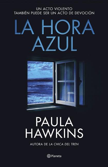 HORA AZUL, LA | 9788408294559 | HAWKINS, PAULA | Llibreria Aqualata | Comprar llibres en català i castellà online | Comprar llibres Igualada