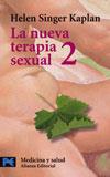 NUEVA TERAPIA SEXUAL 2, LA | 9788420640907 | KAPLAN, HELEN SINGER | Llibreria Aqualata | Comprar libros en catalán y castellano online | Comprar libros Igualada