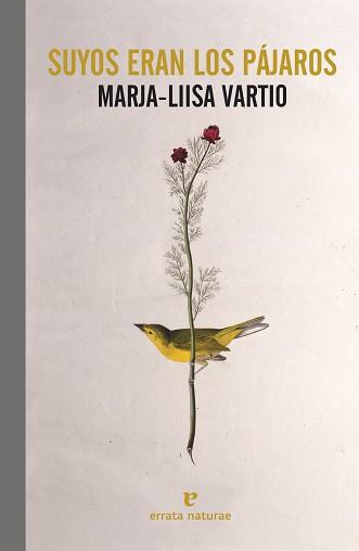 SUYOS ERAN LOS PÁJAROS | 9788417800567 | VARTIO, MARJA-LIISA | Llibreria Aqualata | Comprar llibres en català i castellà online | Comprar llibres Igualada