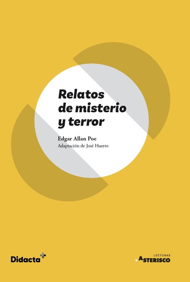 RELATOS DE MISTERIO Y TERROR (ASTERISCO) (NUEVA EDICIÓN 2021) | 9788418695155 | HUERTO, JOSÉ | Llibreria Aqualata | Comprar llibres en català i castellà online | Comprar llibres Igualada