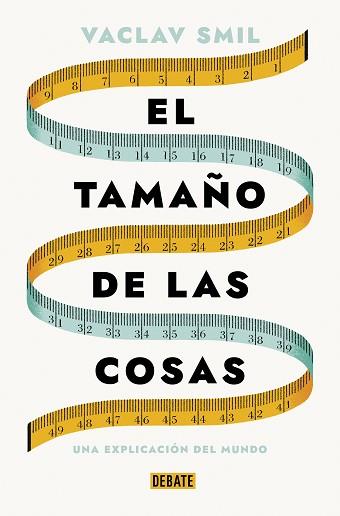 TAMAÑO DE LAS COSAS, EL | 9788419642721 | SMIL, VACLAV | Llibreria Aqualata | Comprar llibres en català i castellà online | Comprar llibres Igualada