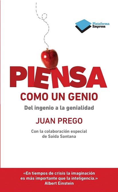 PIENSA COMO UN GENIO | 9788415577720 | PREGO, JUAN | Llibreria Aqualata | Comprar llibres en català i castellà online | Comprar llibres Igualada