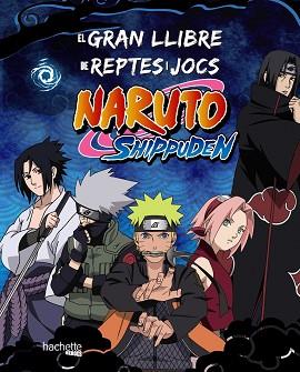 GRAN LLIBRE DE REPTES I JOCS NARUTO SHIPPUDEN, EL | 9788419804754 | VARIOS AUTORES | Llibreria Aqualata | Comprar llibres en català i castellà online | Comprar llibres Igualada