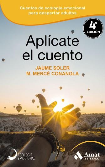 APLÍCATE EL CUENTO | 9788418114564 | SOLER I LLEONART,  JAUME / CONANGLA I MARÍN, MARIA MERCÈ | Llibreria Aqualata | Comprar llibres en català i castellà online | Comprar llibres Igualada