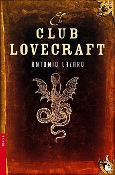 CLUB LOVECRAFT, EL (BOOKET 1161) | 9788427034778 | LAZARO, ANTONIO | Llibreria Aqualata | Comprar llibres en català i castellà online | Comprar llibres Igualada