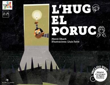 HUG EL PORUC, L´ (INCLOU DVD) | 9788494305115 | UBACH, MERCÈ | Llibreria Aqualata | Comprar libros en catalán y castellano online | Comprar libros Igualada