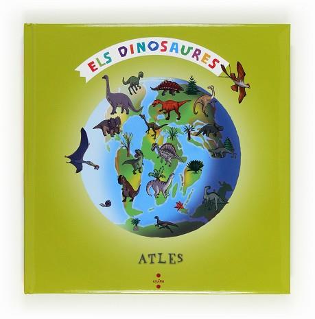 ATLES ELS DINOSAURES | 9788466128575 | FRADIN, NATACHA | Llibreria Aqualata | Comprar llibres en català i castellà online | Comprar llibres Igualada