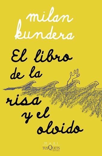 LIBRO DE LA RISA Y EL OLVIDO, EL | 9788411071697 | KUNDERA, MILAN | Llibreria Aqualata | Comprar libros en catalán y castellano online | Comprar libros Igualada