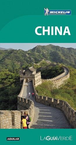 CHINA (LA GUÍA VERDE 2017) | 9788403516113 | MICHELIN | Llibreria Aqualata | Comprar llibres en català i castellà online | Comprar llibres Igualada