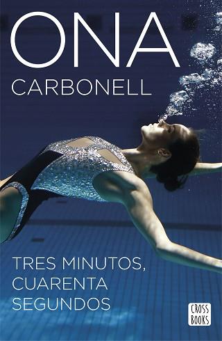 TRES MINUTOS, CUARENTA SEGUNDOS | 9788408160304 | CARBONELL, ONA  | Llibreria Aqualata | Comprar llibres en català i castellà online | Comprar llibres Igualada