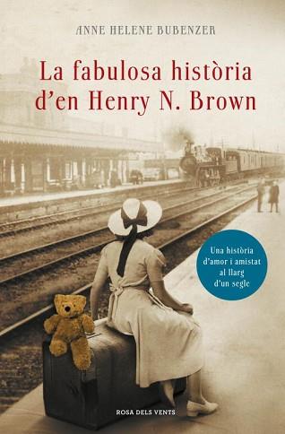 FABULOSA HISTÒRIA DE HENRY N. BROWN, LA | 9788401388309 | BUBENZER, ANNE HELENE | Llibreria Aqualata | Comprar libros en catalán y castellano online | Comprar libros Igualada