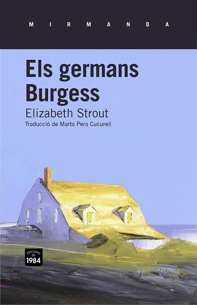 GERMANS BURGESS, ELS | 9788415835134 | STROUT, ELIZABETH | Llibreria Aqualata | Comprar llibres en català i castellà online | Comprar llibres Igualada