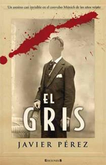 GRIS, EL | 9788466645461 | PEREZ, JAVIER | Llibreria Aqualata | Comprar llibres en català i castellà online | Comprar llibres Igualada