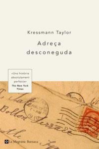 ADREÇA DESCONEGUDA (BUTXACA 60) | 9788478711703 | TAYLOR, KRESSMANN | Llibreria Aqualata | Comprar libros en catalán y castellano online | Comprar libros Igualada