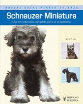 SCHNAUZER MINIATURA | 9788425518782 | LEE, MURIEL P. | Llibreria Aqualata | Comprar llibres en català i castellà online | Comprar llibres Igualada