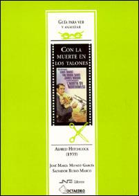 CON LA MUERTE EN LOS TALONES (GUIA PARA VER Y ANALIZAR) | 9788480634298 | MONAO, J.MARIA / RUBIO, SALVADOR | Llibreria Aqualata | Comprar libros en catalán y castellano online | Comprar libros Igualada