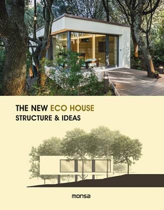 NEW ECO HOUSE. STRUCTURE AND IDEAS | 9788416500338 | Llibreria Aqualata | Comprar llibres en català i castellà online | Comprar llibres Igualada