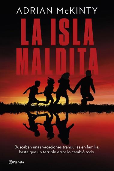 ISLA MALDITA, LA | 9788408290933 | MCKINTY, ADRIAN | Llibreria Aqualata | Comprar llibres en català i castellà online | Comprar llibres Igualada