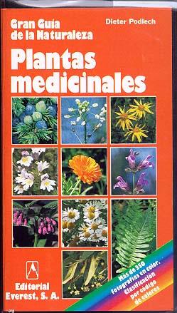 PLANTAS MEDICINALES (GRAN GUIA DE LA NATURALEZA) | 9788424126643 | PODLECH, DIETER | Llibreria Aqualata | Comprar libros en catalán y castellano online | Comprar libros Igualada