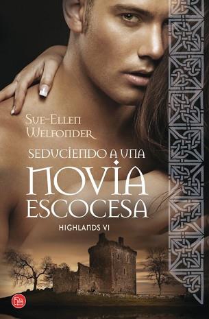 SEDUCIENDO A UNA NOVIA ESCOCESA  | 9788466326865 | WELFONDER, SUE-ELLEN | Llibreria Aqualata | Comprar libros en catalán y castellano online | Comprar libros Igualada