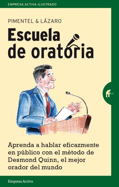 ESCUELA DE ORATORIA | 9788492921195 | PIMENTEL, MANUEL / LÁZARO, JOSÉ | Llibreria Aqualata | Comprar llibres en català i castellà online | Comprar llibres Igualada