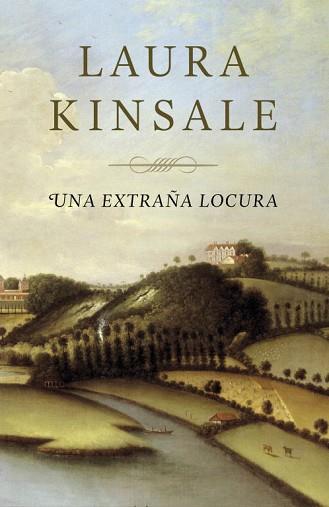 UNA EXTRAÑA LOCURA | 9788401384509 | KINSALE, LAURA | Llibreria Aqualata | Comprar libros en catalán y castellano online | Comprar libros Igualada