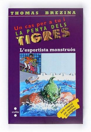 ESPORTISTA MONSTRUOS, L' (PENYA TRIGRES 42) | 9788466125840 | BREZINA, THOMAS | Llibreria Aqualata | Comprar llibres en català i castellà online | Comprar llibres Igualada