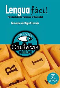 LENGUA FACIL PARA BACHILLERATO Y ACCESO A LA UNIVERSIDAD | 9788467027884 | MIGUEL LOSADA, FERNANDO DE | Llibreria Aqualata | Comprar llibres en català i castellà online | Comprar llibres Igualada