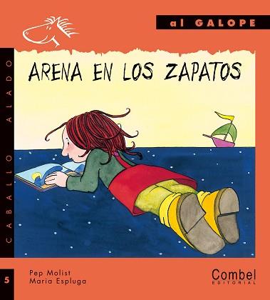 ARENA EN LOS ZAPATOS (AL GALOPE 5 - CABALLO ALADO) | 9788478645657 | MOLIST, PEP / ESPLUGA, MARIA | Llibreria Aqualata | Comprar libros en catalán y castellano online | Comprar libros Igualada