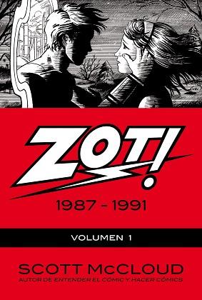 ZOT! 1987-1991 VOLUMEN 1 | 9788496815933 | MCCLOUD, SCOTT | Llibreria Aqualata | Comprar llibres en català i castellà online | Comprar llibres Igualada