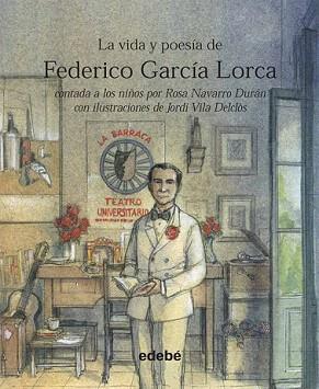 VIDA Y POESIA DE FEDERICO GARCIA LORCA, LA | 9788423699926 | NAVARRO, ROSA / VILA, JORDI | Llibreria Aqualata | Comprar llibres en català i castellà online | Comprar llibres Igualada