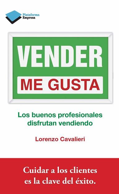 VENDER ME GUSTA | 9788415750307 | CAVALIERI, LORENZO | Llibreria Aqualata | Comprar libros en catalán y castellano online | Comprar libros Igualada