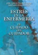 ESTRES EN LA ENFERMERIA : EL CUIDADO DEL CUIDADOR | 9788479785185 | MINGOTE ADAN, JOSE CARLOS | Llibreria Aqualata | Comprar llibres en català i castellà online | Comprar llibres Igualada