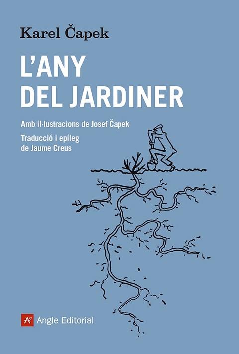ANY DEL JARDINER, L' | 9788419017710 | CAPEK, KAREL | Llibreria Aqualata | Comprar libros en catalán y castellano online | Comprar libros Igualada