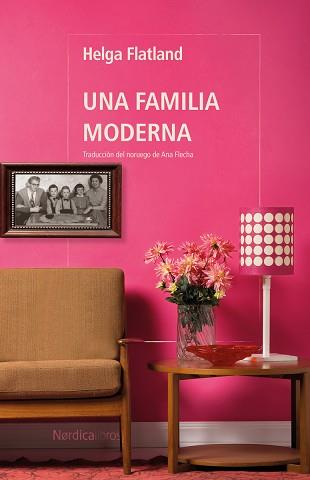 UNA FAMILIA MODERNA | 9788410200364 | FLATLAND, HELGA | Llibreria Aqualata | Comprar llibres en català i castellà online | Comprar llibres Igualada