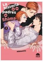 HISTORIA DE LOS PADRES DE SHIMA 2, LA | 9788419986924 | MIKKAMITA | Llibreria Aqualata | Comprar llibres en català i castellà online | Comprar llibres Igualada