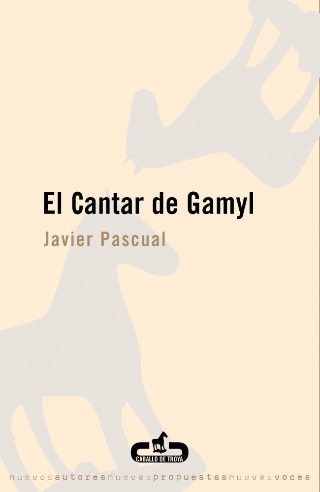 CANTAR DE GAMYL, EL | 9788493419530 | PASCUAL, JAVIER | Llibreria Aqualata | Comprar llibres en català i castellà online | Comprar llibres Igualada