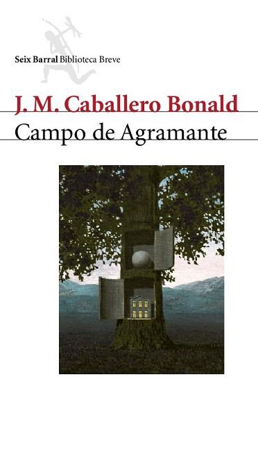 CAMPO DE AGRAMANTE (BIB. BREVE) | 9788432212079 | CABALLERO BONALD, J.M. | Llibreria Aqualata | Comprar llibres en català i castellà online | Comprar llibres Igualada