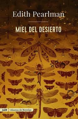 MIEL DEL DESIERTO (ADN) | 9788491045991 | PEARLMAN, EDITH | Llibreria Aqualata | Comprar libros en catalán y castellano online | Comprar libros Igualada