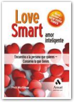 LOVE SMART AMOR INTELIGENTE | 9788497352840 | MCGRAW, PHILLIP | Llibreria Aqualata | Comprar llibres en català i castellà online | Comprar llibres Igualada