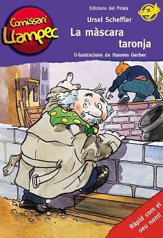 COMISSARI LLAMPEC 2. LA MASCARA TARONJA | 9788496569393 | SCHEFFLER, URSEL / GERBER, HANNES (IL·LUSTR) | Llibreria Aqualata | Comprar llibres en català i castellà online | Comprar llibres Igualada