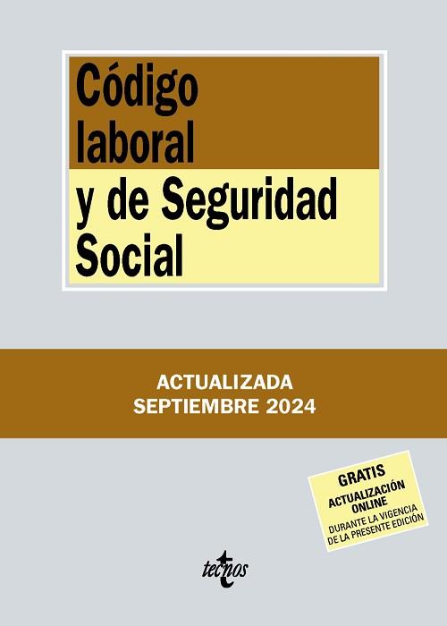 CÓDIGO LABORAL Y DE SEGURIDAD SOCIAL. ED. 2024 SEPTIEMBRE | 9788430991976 | EDITORIAL TECNOS | Llibreria Aqualata | Comprar llibres en català i castellà online | Comprar llibres Igualada